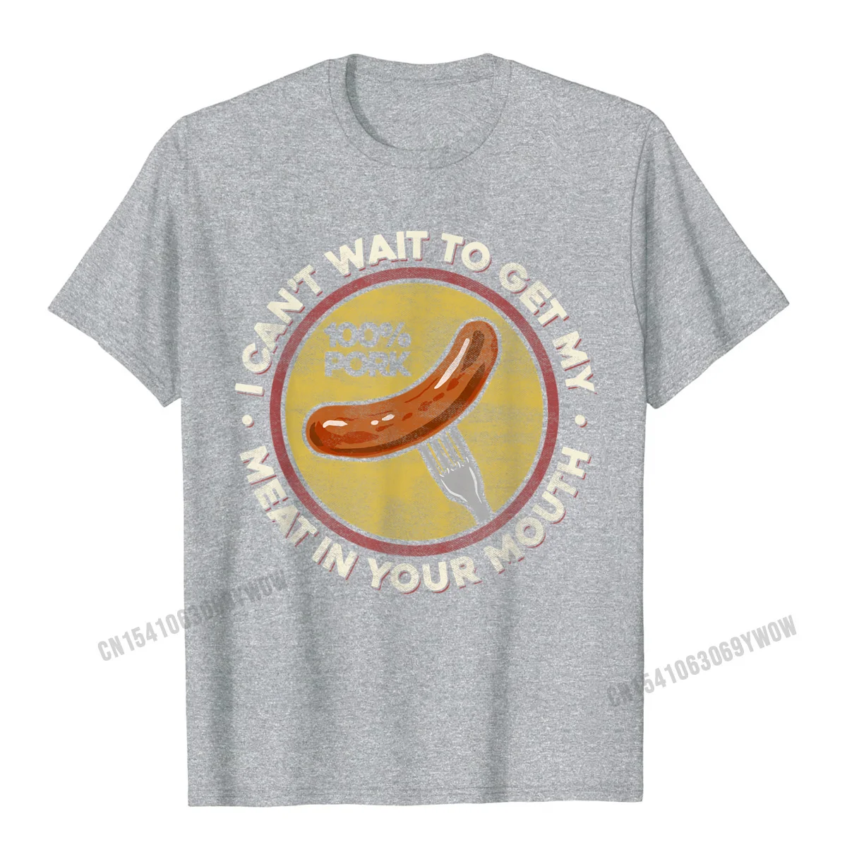 Comics Customized ostern Day 100% Cotton O-Neck Male T Shirt Party Tops T Shirt Prevalent Short Sleeve T Shirts BBQ Meat In Your Mouth T Shirt - Funny Inappropriate Sausage__1008 grey