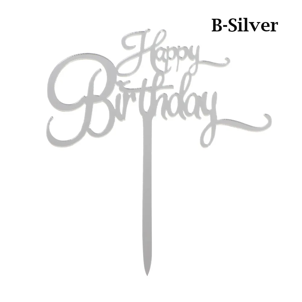B-Silver Акриловая выпечка вставка для торта Декор вечерние украшения 1 шт Блестящий Топпер для торта с днем рождения серебряный золотой черный розовый - Цвет: B-Silver
