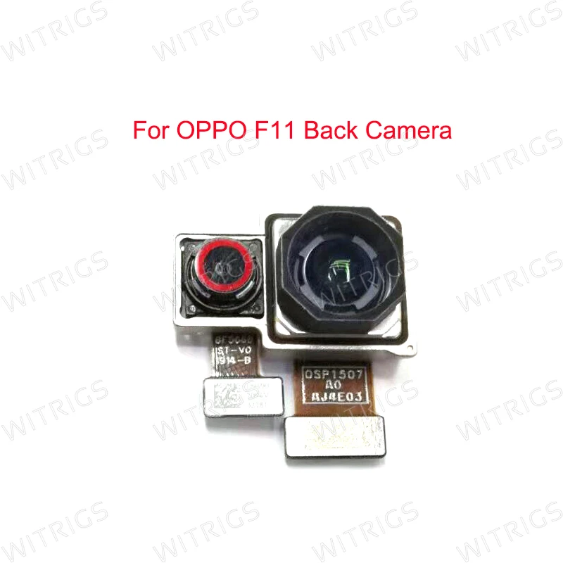 WITRIGS задняя камера для OPPO F9 F11 задняя камера гибкий кабель Замена для OPPO F9 большая Основная камера