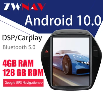 

ZWNAV IPS Vertical screen Android 10 4G128G For Hyundai IX35 2009-2015 Car GPS Navigation Multimedia Player Stereo Auto Radio