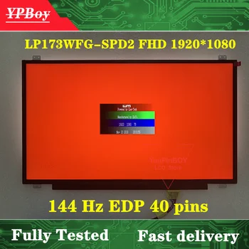 

17.3 inch LP173WFG-SPD2 144Hz 72% NTSC Laptop LCD display Screen LP173WFG SPD2 (SP)(D2) FHD 1920*1080 EDP 40 pins