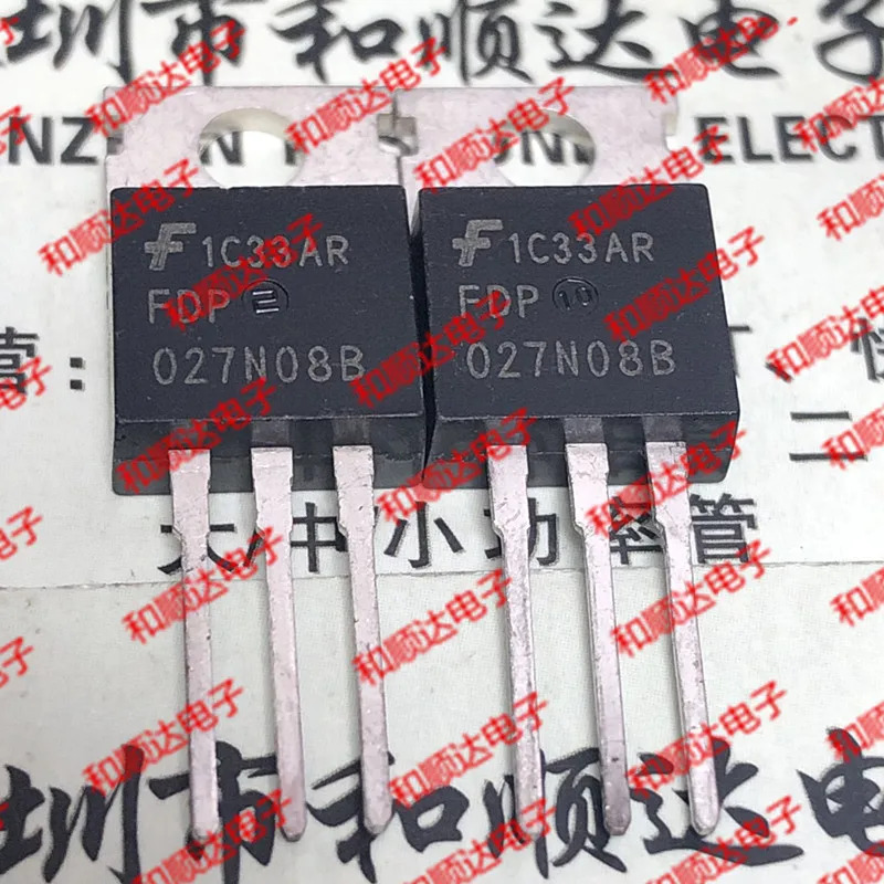 10 шт./лот FDP027N08B новые имеющиеся в 220 80V 223A