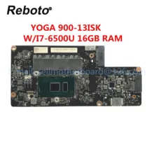 Материнская плата для ноутбука lenovo YOGA 900-13ISK с SR2EZ I7-6500U 16GB ram FRU 5B20K48454 BYG40 NM-A411 протестирована Быстрая