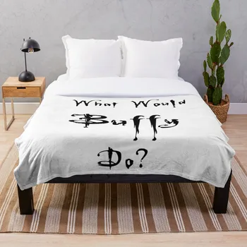 

What Would Buffy Do Throw Blanket Soft Sherpa Blanket Bed Sheet Single Knee Blanket Office Nap Blanket