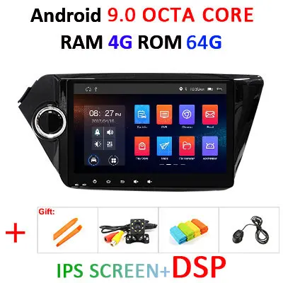 4G+ 64G 8 CORE 2 Din android 9,0 автомобильный dvd-плеер gps навигация для Kia k2 RIO 2010 2011 2012 2013 Автомагнитола стерео DSP - Цвет: 4G 64G IPS DSP A