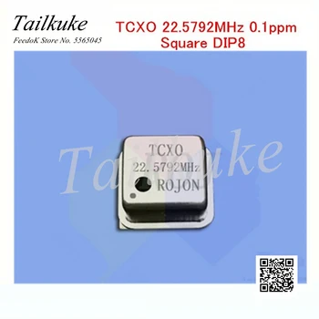

3pcs/lot Sound DIY Fihi Temperature-compensation Crystal Oscillator TCXO 22.5792MHz 0.1ppm Square DIP8