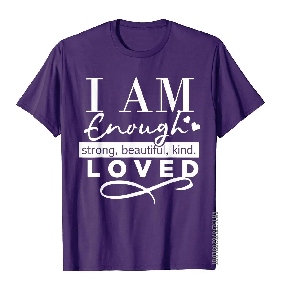I Am Enough Strong Beautiful Kind Loved T-Shirt__B10968purple
