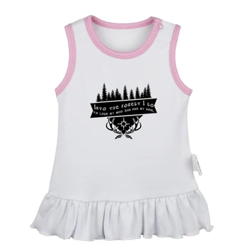 

Into the Forest I Go, To Lose My Mind And Find My Soul Newborn Baby Girls Dresses Toddler Sleeveless Dress Infant Cotton Clothes