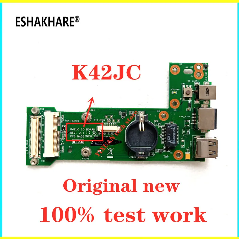

ESHAKHARE Brand new original K42JC REV 2.1 / 2.0 for ASUS K42JC K42JV K42JE JP K42JR K42JZ DC brand power IO board 100% tested