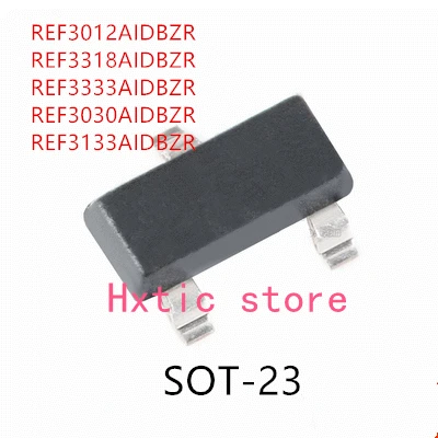 

10 шт., REF3012AIDBZR, REF3318AIDBZR, REF3333AIDBZR, REF3030AIDBZR, REF3133AIDBZR, SOT-23