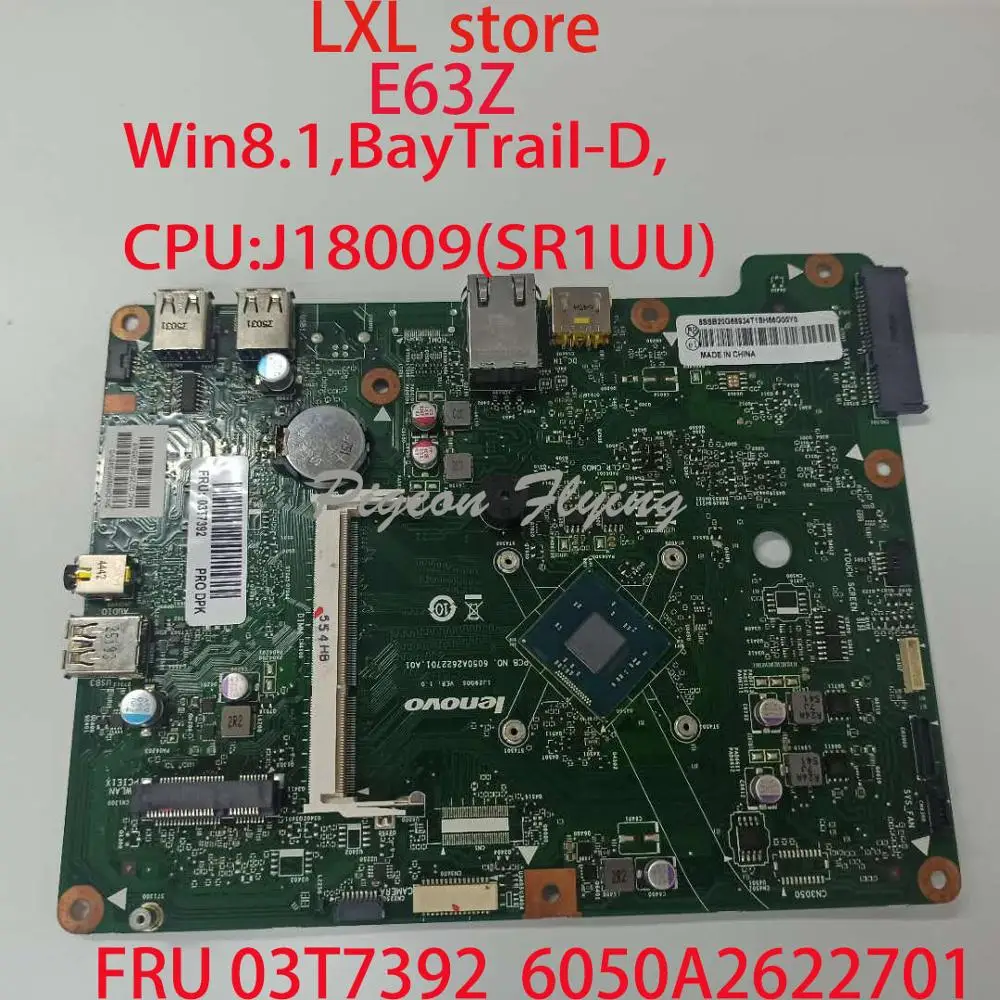 Материнская плата E63Z для lenovo ThinkCentre все-в-одном 6050A2622701 FRU 03T7392 DDR3 с Win8.1 BayTrail-D CPU:J1800 |