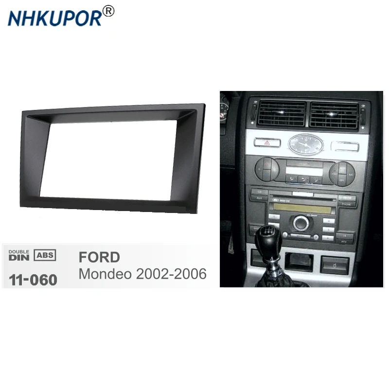 Автомобильная радиоустановка 11 060 рамка для FORD Mondeo 2002 2006 2 Din стерео приборная