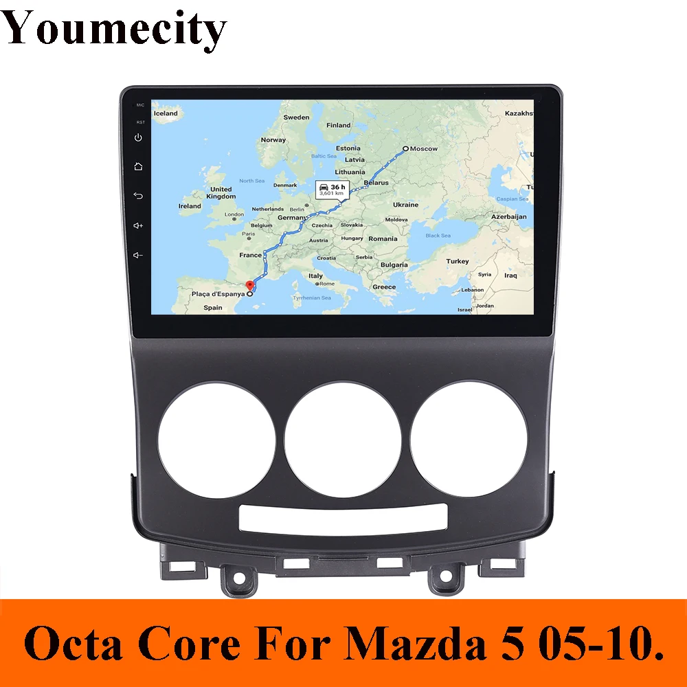 Best Android 9.0 Car dvd Player for Mazda 5 2005 2006 2007 2008 2009 2010 Mazda5 radio 1024*600 gps wifi Octa core IPS screen BT RDS 0