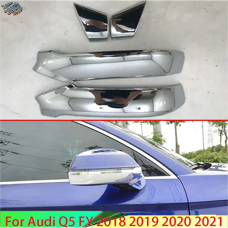 For Audi Q5 Fy 2018 2019 2020 2021 Decorate Accessories Abs Chrome Side Mirror Rear View Wing