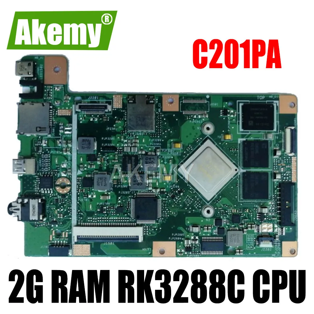 Новинка оригинальная материнская плата для ноутбука ASUS C201PA C201P протестированная
