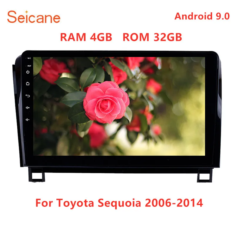 Seicane 8-ядерный Оперативная память 4 ГБ Android 9,0 ips 10,1 дюймов для Toyota Sequoia 2006- автомобиля gps-навигация, радио, стерео головное устройство плеер