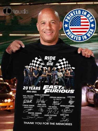 Ride Or Die 20 Anni 2001 2021 Firma Veloce E Furiosa Paul Walker T-Shirt New Tees T Shirt Custom Aldult Teen Unisex Cotton