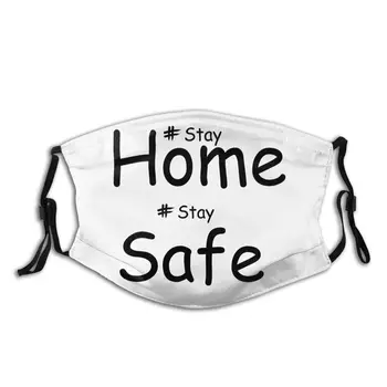 

Stay Home Stay Safe Quarantine Non-Disposable Face Mask with Filter Dust Protection Cover Respirator Mouth Muffle