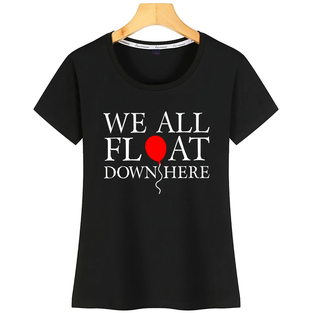 Tops T Shirt Women We All Float Down Here Casual Vintage Custom Female | Женская одежда