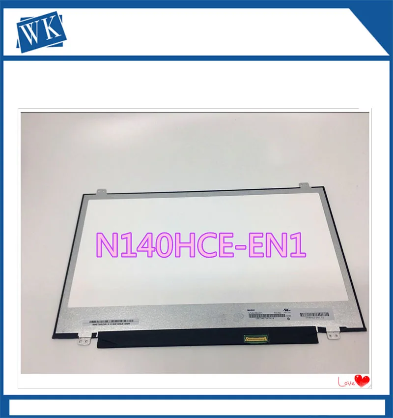 14 ''ноутбук замена FHD IPS ЖК-дисплей Дисплей светодиодный Экран N140HCE-EN1 1920*1080 30PIN |