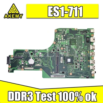 

DA0ZYLMB6C0 REV C NBMS211002 NB.MS211.002 For Acer aspire ES1-711 Motherboard CPU Onboard DDR3 full test