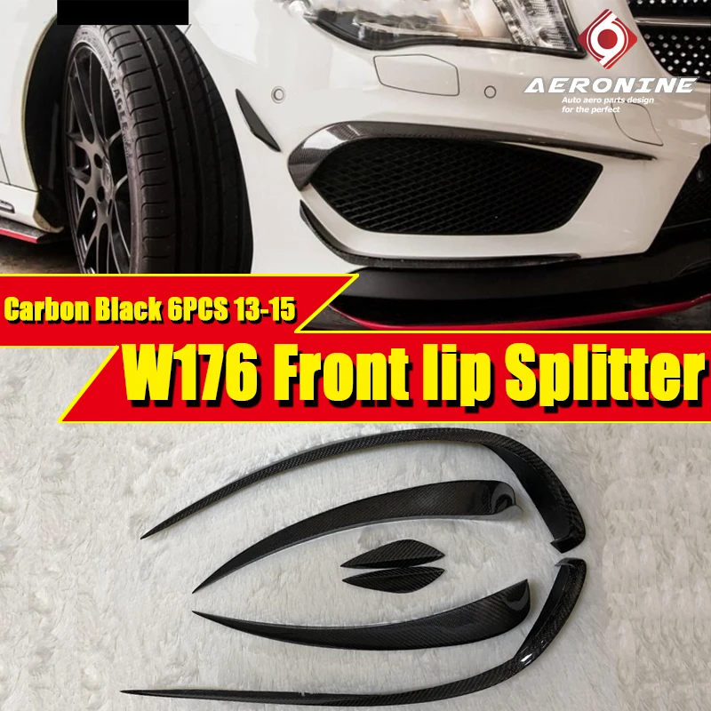 W176 Carbon Fiber 6PCS Front Bumper Canards Lip Splitter Spoiler for Mercedes A-Class A200 A250 A45 Sports Look Splitters 13-15 |