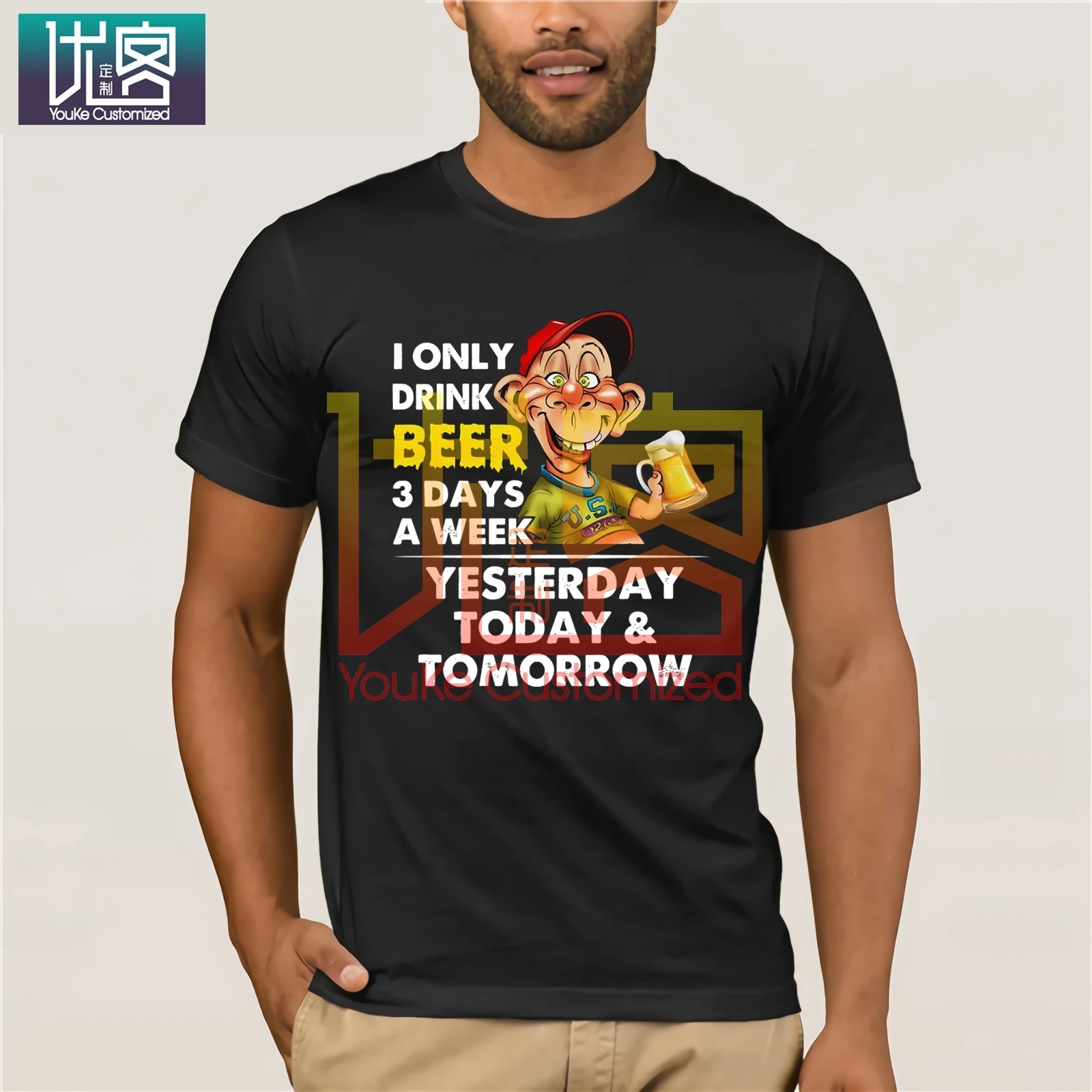 

2020 Brand Bubba J I Only Drink Beer Three Days A Week Yesterday Today And Tomorrow T-Shirt Men's Short Sleeve T-Shirt