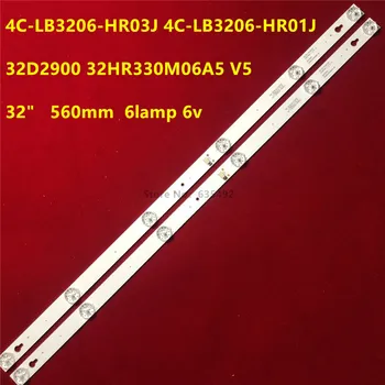 

2pcs/kit 100% New 6LED(6V) 560mm LED Backlight Strip for L32F1B D32A810 4C-LB3206-HR03J 4C-LB3206--HR01J 32D2900 32HR330M06A5 V5