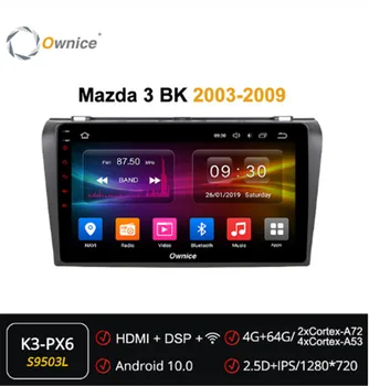 

Ownice Android 10.0 Octa 8 CORE 2din Car DVD GPS Player ForMazda 3 BK 2003 - 2009 Navigation 4G LTE DSP 360 Panorama Optical