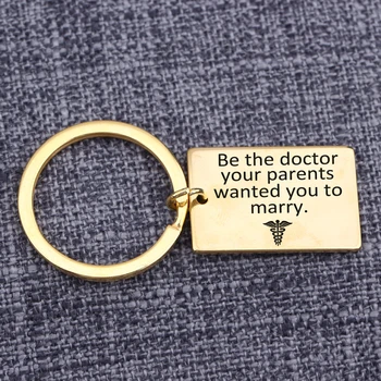 

Jewelry Keychains Be The Doctor Your Parents Wanted You To Marry Inscription Key Holder Tag Piece Keyrings Keychain Charms