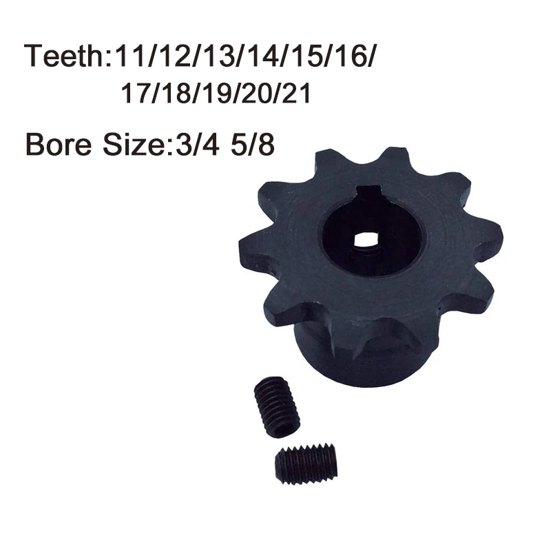 

# 35 Roller Chain Sprocket Bore 3/4" 5/8" 11/12/13/14/15/16/17/18/19/20/21 Tooth Black 1Pcs B Type with two setscrews Sprocket