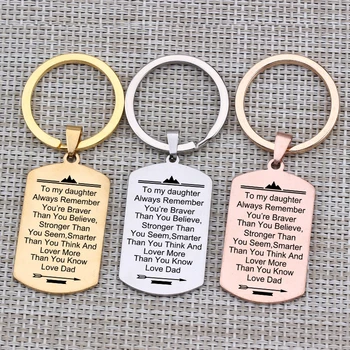

To My Daughter Hand Engraved Keychain You Are Braver Than You Believe Love Dad Stainless Steel Keyring Girl Fashion Bag Charm