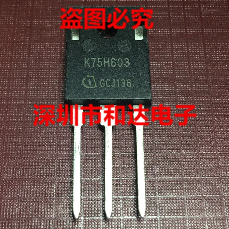 

IKW75N60H3 K75H603