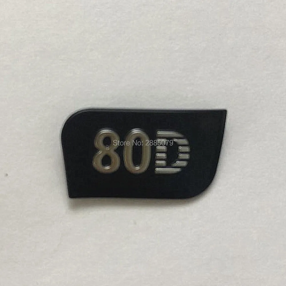 New original / model /name plate Repair parts For Canon 80D
