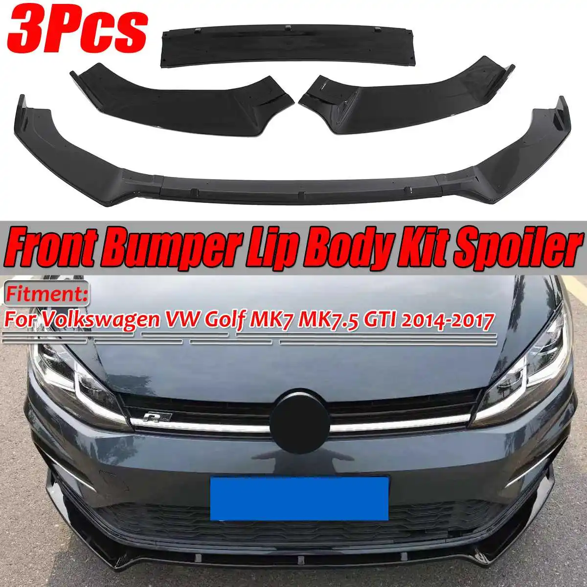 Best Price 3PCS Glossy Black Car Front Bumper Splitter Lip Spoiler Cover Trim For Volkswagen For VW For Golf MK7 MK7.5 GTI R GTD 2014-2017