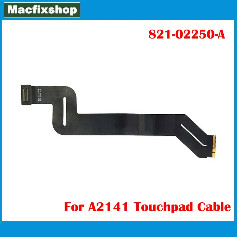 A2141 Cavo Touchpad For Per Macbook Pro Retina 16 Pollici Touch Pad A2141 Trackpad Track Pad Flex Cable Sostituzione