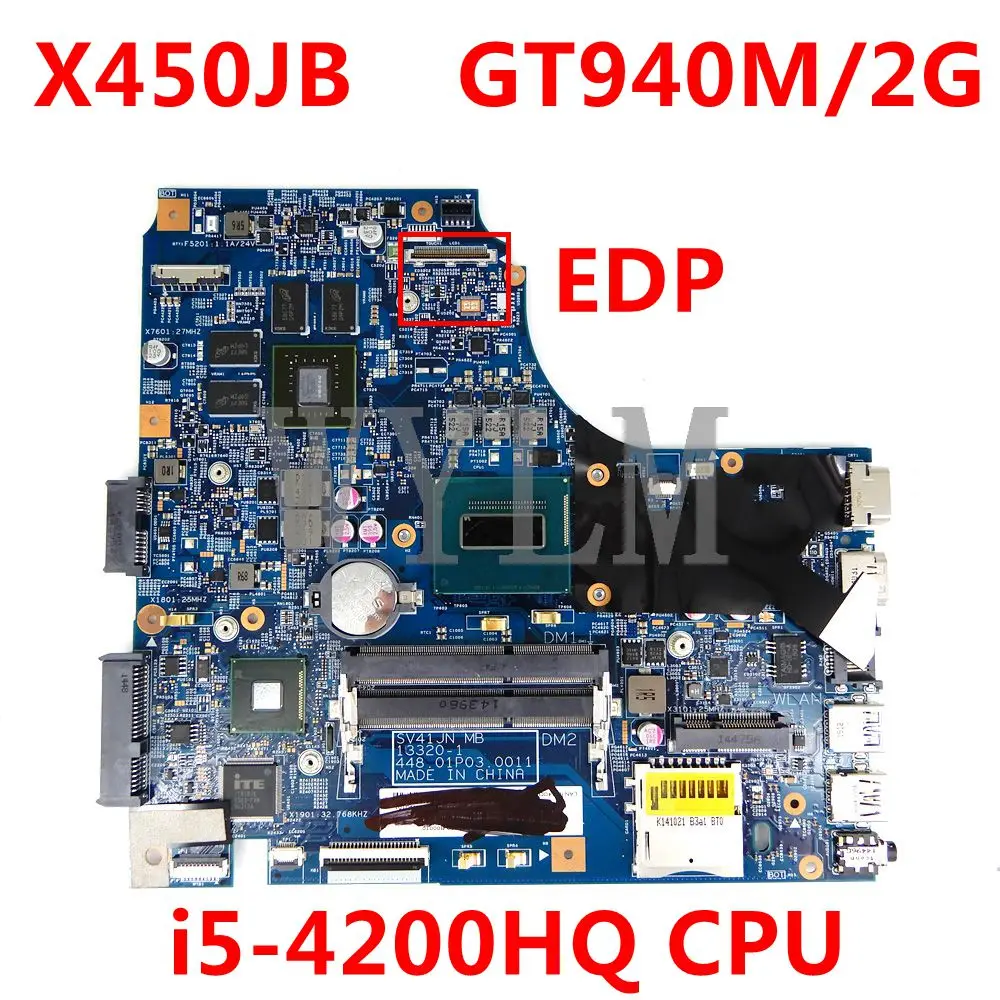 X450JB i5-4200HQ Процессор GT940M/2G N16S-GT-S-A2 Материнская плата ASUS X450J X450JN SV41JN A450J ноутбук