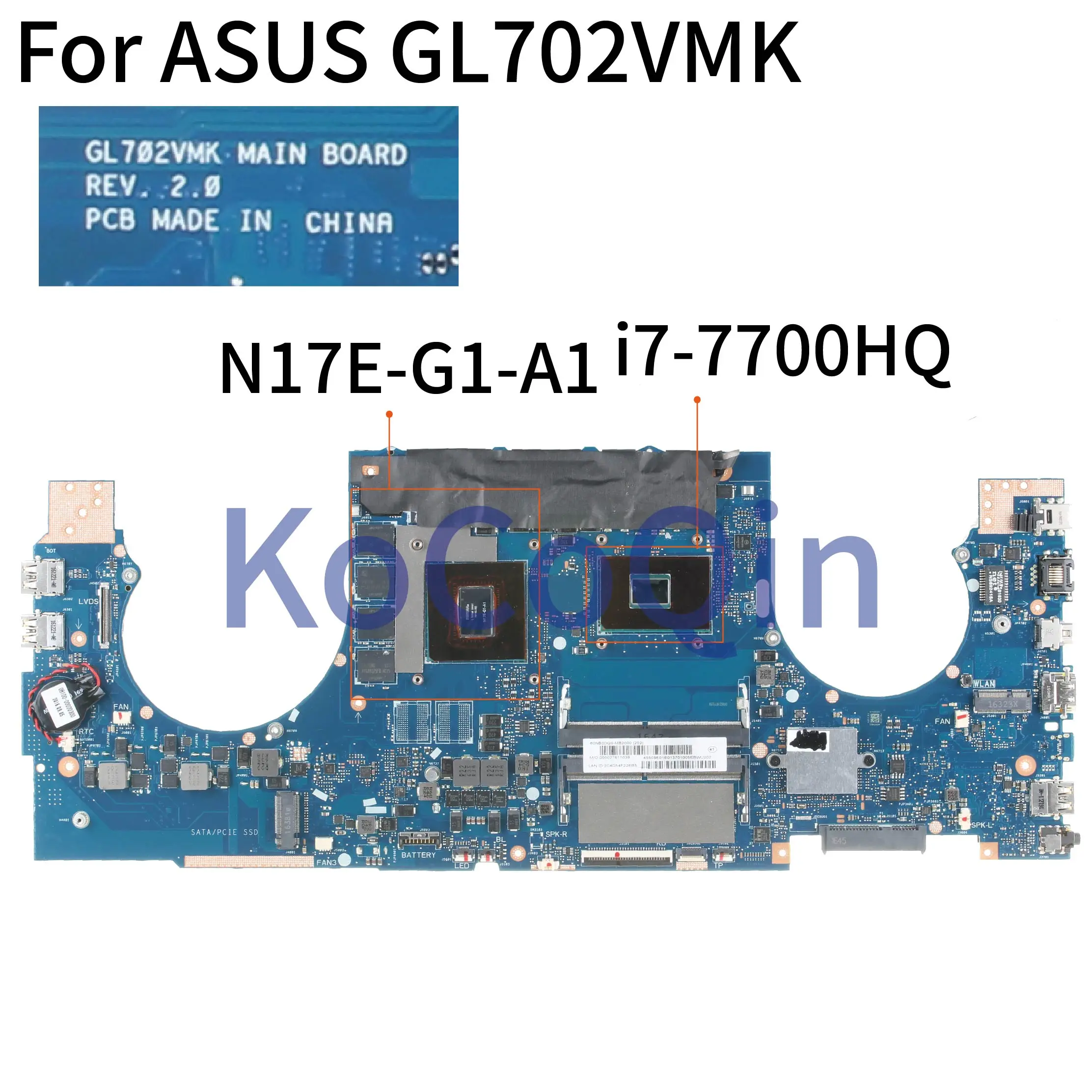  KoCoQin Laptop motherboard For ASUS GL702VMK GL702VML GL702VM I7-7700HQ GTX1060 Mainboard REV:2.0 S