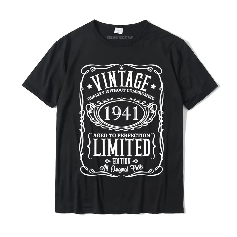Gift Cotton T Shirts for Men Short Sleeve Classic Tops & Tees Company Thanksgiving Day Round Neck T Shirt Custom 80th Birthday Gift Vintage 1941 T Shirt 80 Years Old Sweatshirt__MZ17268 black