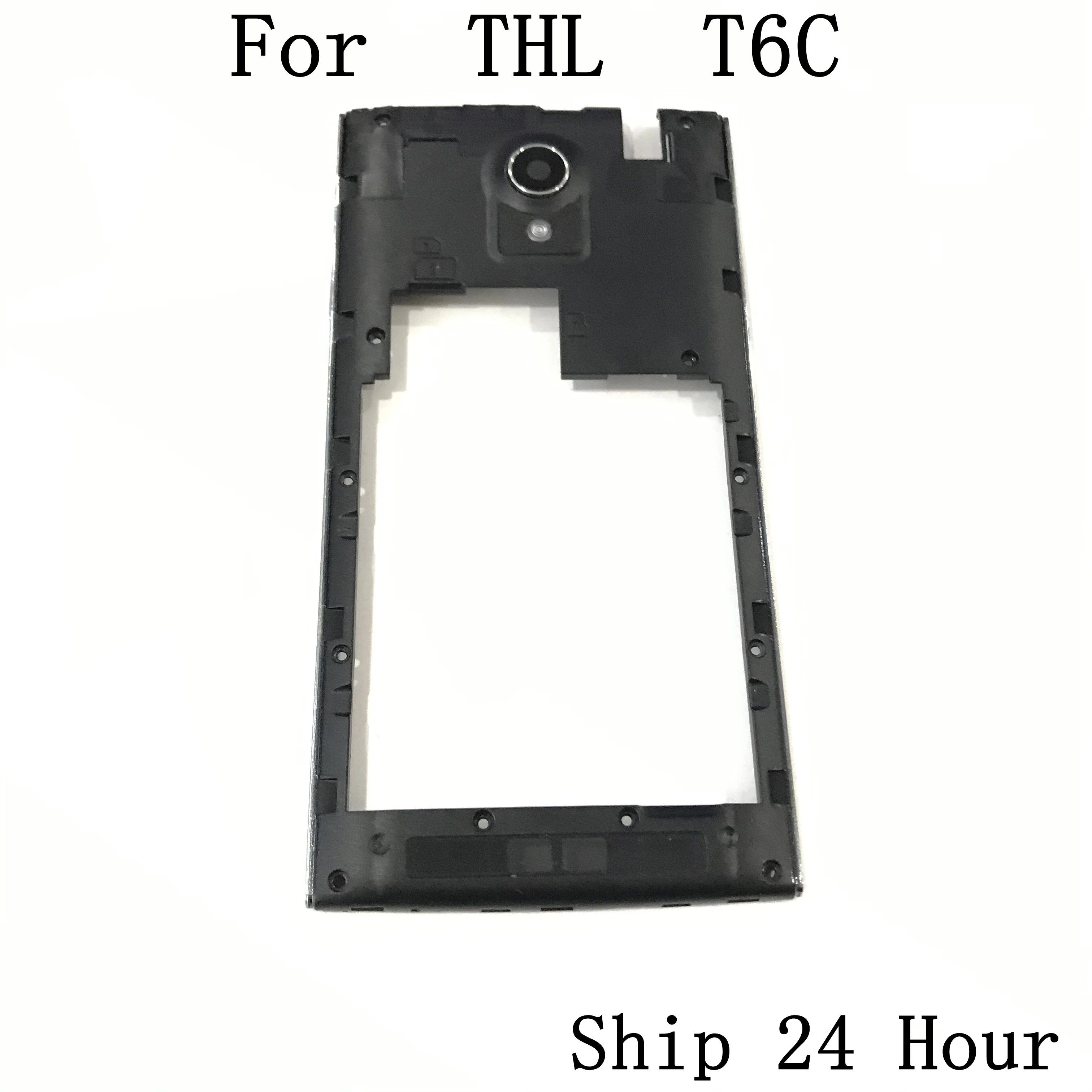 THL T6C используется задняя рамка оболочки чехол+ камера стекло объектив для THL T6C ремонт починка Часть Замена