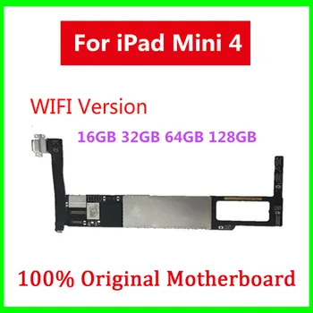 

Motherboard For iPad Mini 4 Unlocked Mainboard WIFI Version For iPad Mini 4 Logic Board Without Touch ID 16GB 32GB 64GB 128GB