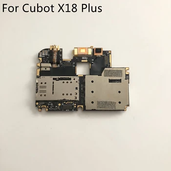 

Cubot X18 Plus Used Mainboard 4G RAM+64G ROM Motherboard + FPC For Cubot X18 Plus MT6750T 5.99 Inch 2160x1080 Smartphone