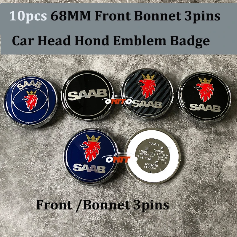 

10pcs/lot Car emblem Badge For SAAB 9-3 9-5 93 95 BJ SCS 68mm 3pins caps Front Bonnet Hood Emblem Label logo head Covers badge