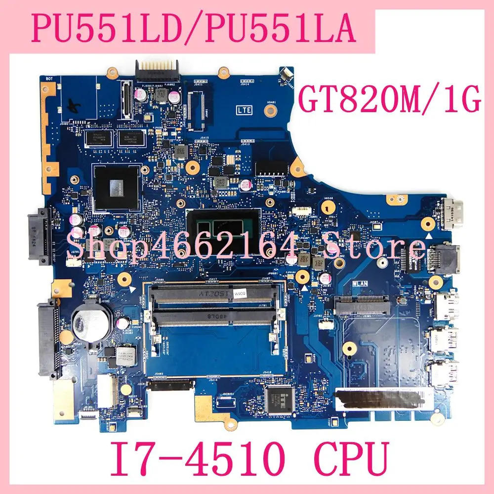 Greatest  PU551LD Motherboard I7-4510CPU GT820M/1G Mainboard For ASUS PRO551L PU551LD PU551LA PU551L PU551 La