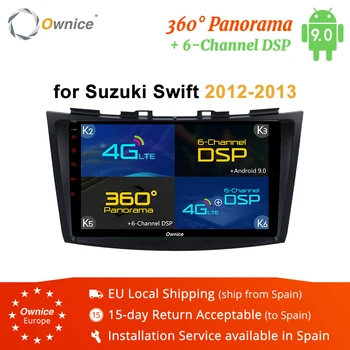 

Ownice K2 K3 K5 K6 2Din Android 9.0 Car Radio DVD Player for Suzuki Swift 2012 2013 GPS Navi Car Stereo 4G LTE 360 panorama DSP