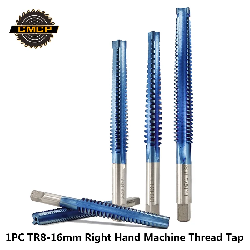 1pc Right Hand TR8-TR16 Trapezoidal Thread Tap For Metal Drilling HSS Screw Tap Drill Bits Nano Blue Coated Metric Machine Tap