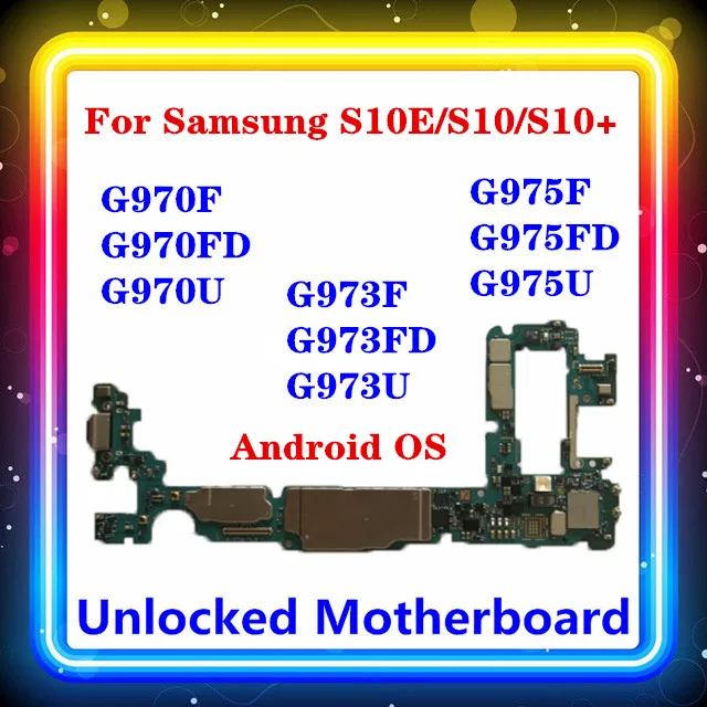 Для Samsung Galaxy S10/S10 плюс S10E материнская плата G975F G975FD G975U G973F G973FD G973U G970F G970FD G970U Android