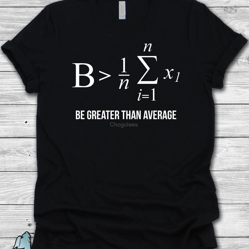Camiseta de matemáticas, regalo de matemáticas, para profesores de matemáticas, mayores matemáticas, mayor que el promedio, de matemáticas, regalo para profesores|Camisetas| -