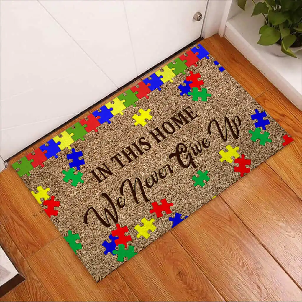 In This Home We Never Give Up Autism Awareness Coir Pattern Print Doormat Non Slip Door Floor Mats Decor Porch Doormat 3