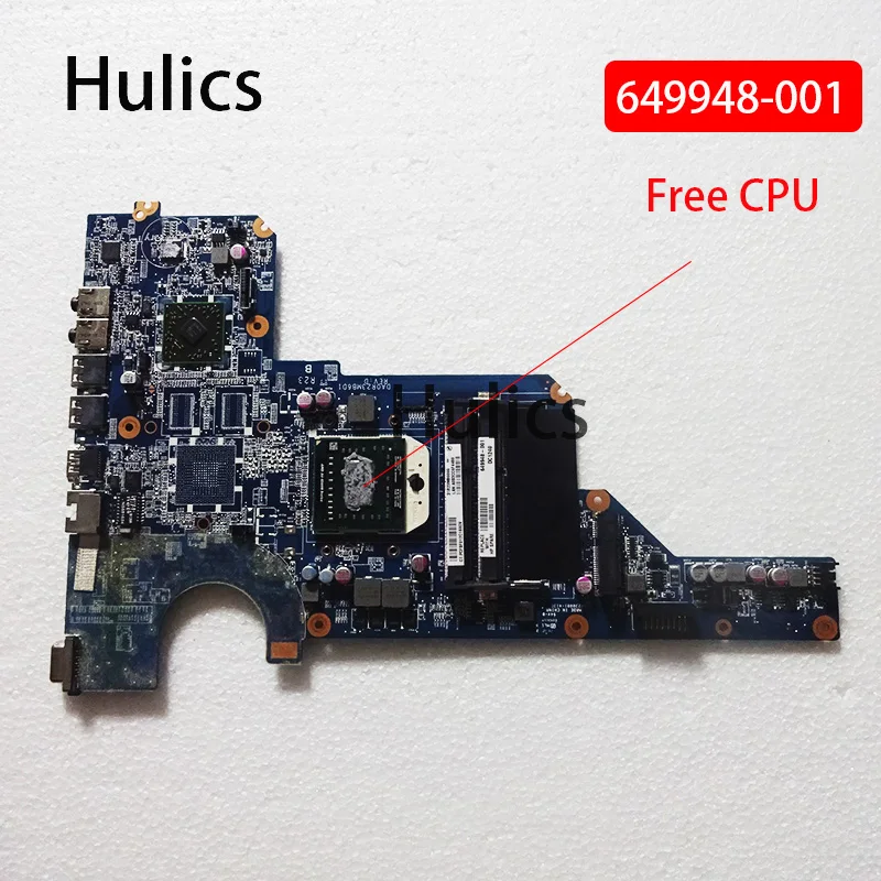 Hulics оригинальная материнская плата для ноутбука HP Pavilion G4-1000 G6-1000 G7-1000 G6 G4 G7 649948-001